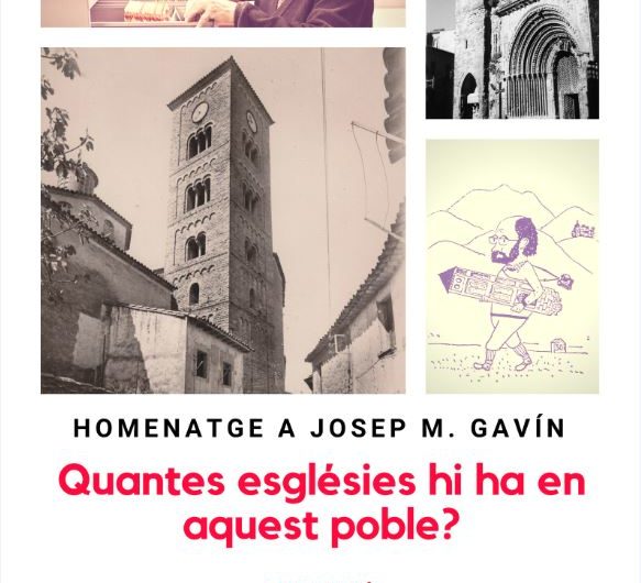 El Monestir de les Avellanes inaugura l’exposició “Quantes esglésies hi ha en aquest poble? Homenatge a Josep Maria Gavín i Barceló”