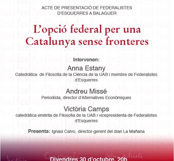 Balaguer acollirà aquest divendres la presentació de ‘Federalistes d’Esquerres’