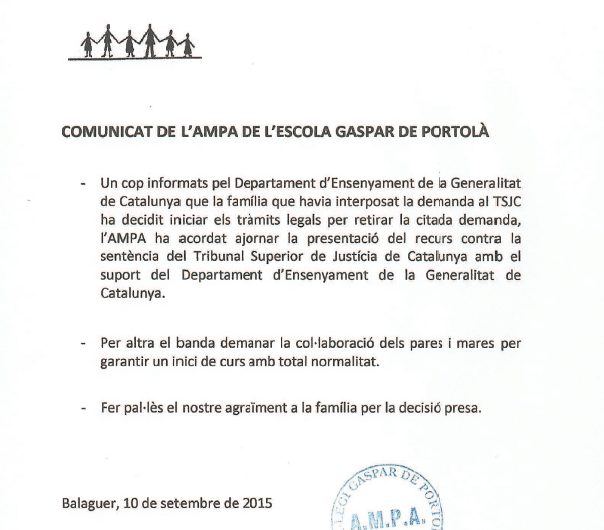 L’AMPA de l’Escola Gaspar de Portolà agraeix a la família la decisió presa i suspèn les accions previstes