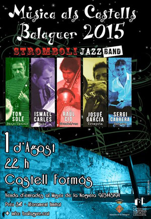 Stromboli Jazz Band actuarà aquest dissabte al Castell Formós en el cicle ‘Música als Castells 2015’