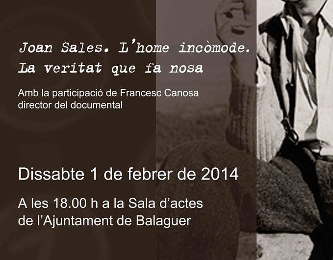 Projecció del documental ‘Joan Sales. L’home incòmode. La veritat que fa nosa’