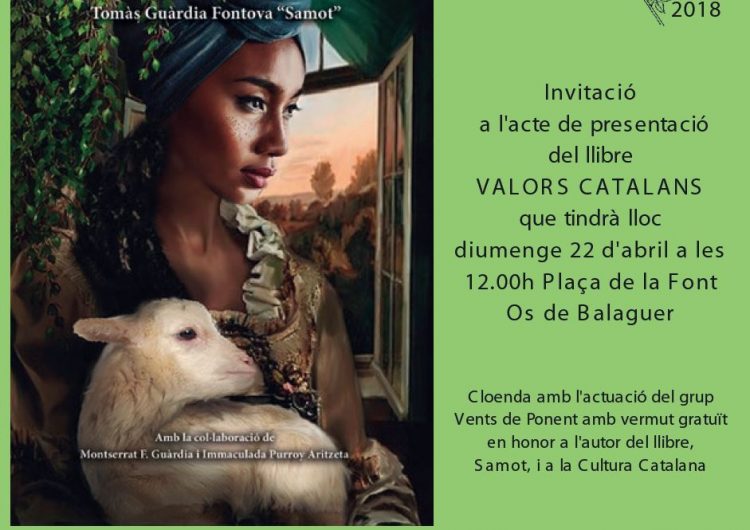Os de Balaguer recupera el llibre ”Valors Catalans” en homenatge al savi pastor “Samot” veí d’aquesta vila de la Noguera