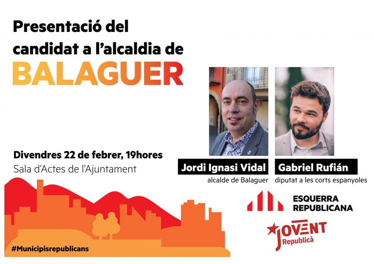 Gabriel Rufián presentarà aquest divendres a Jordi Ignasi Vidal com a candidat d’ERC a l’alcaldia de Balaguer