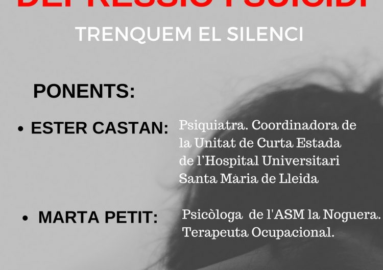 L’Associació de Salut Mental de la Noguera organitza una xerrada sobre “La depressió i el suïcidi”