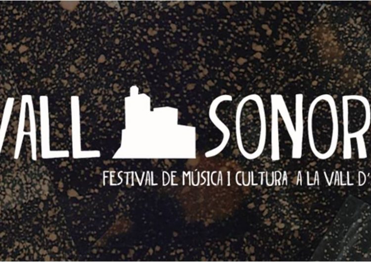 Àger acull el II Vallsonora, el Festival de Música i Cultura a la Vall d’Àger, els propers 27 i 28 de juny