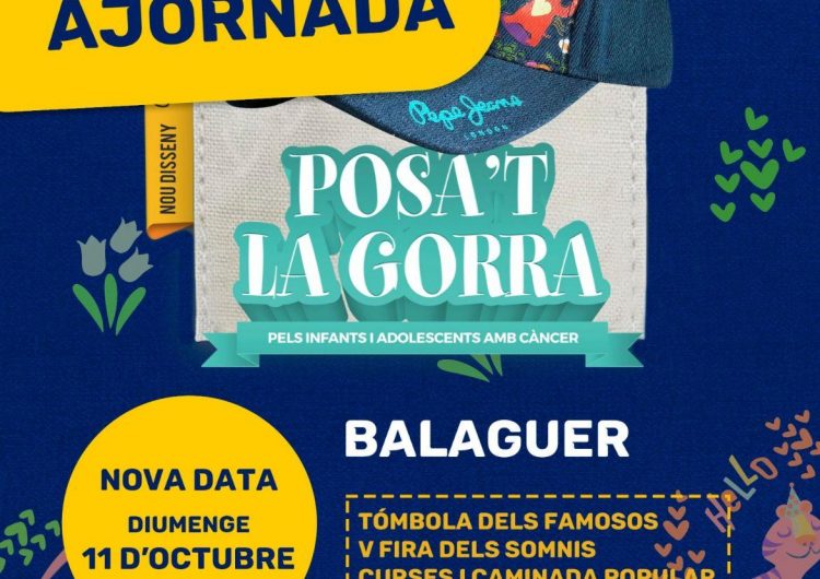 Balaguer ajorna, novament, el Posa’t la Gorra a l’octubre