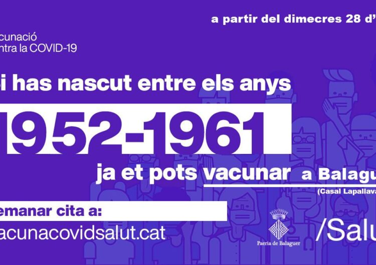 Les persones nascudes entre els anys 1952 i 1961 ja poden demanar cita per vacunar-se a Balaguer