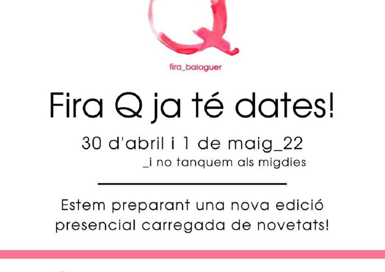 Fira Q Balaguer retorna al format presencial el 30 d’abril i 1 de maig