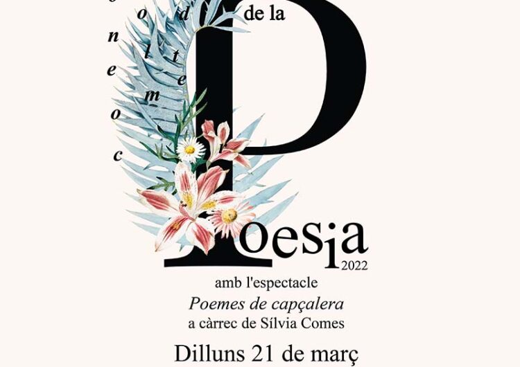 Balaguer celebra el proper dilluns el Dia Mundial de la Poesia amb l’espectacle “Poemes de capçalera”