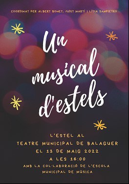 L’Estel de Balaguer estrenarà ‘Un musical d’estels’ al Teatre Municipal