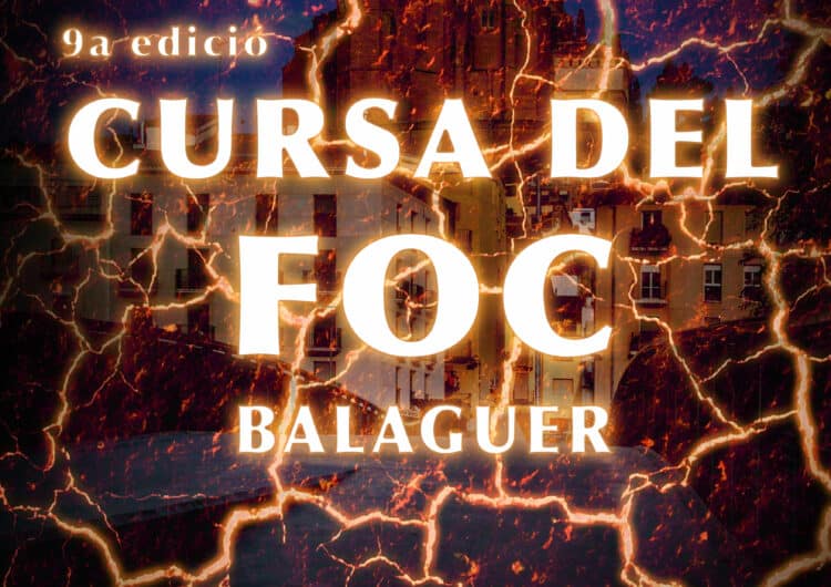 El Centre Històric de Balaguer acollirà un any més la Cursa del foc