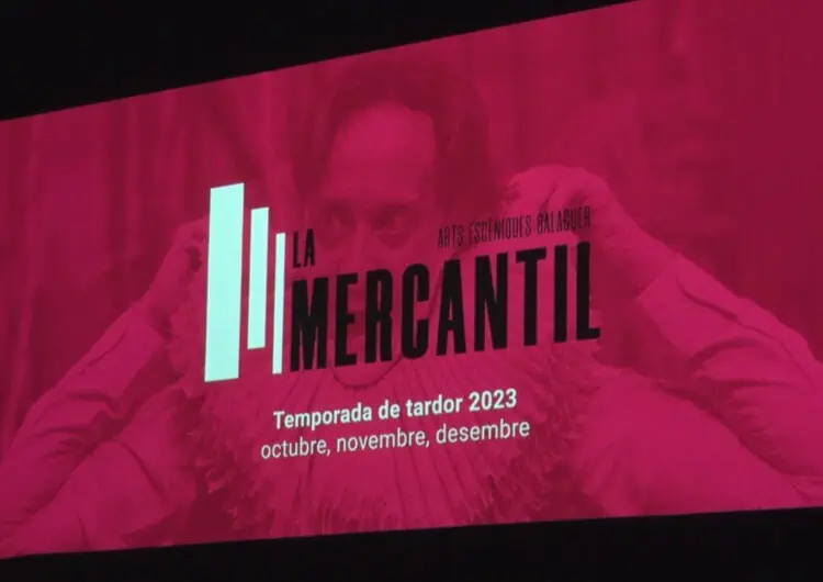 La sala d’espectacles ‘La Mercantil’ presenta la programació per a la temporada de tardor